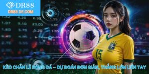 Kèo chẵn lẻ bóng đá