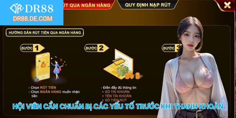 Hội viên cần chuẩn bị các yếu tố trước khi thanh khoản