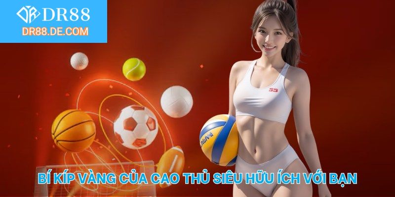 Bí kíp vàng của cao thủ siêu hữu ích với bạn
